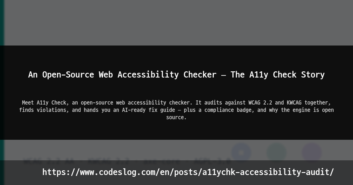 An Open-Source Web Accessibility Checker — The A11y Check Story thumbnail