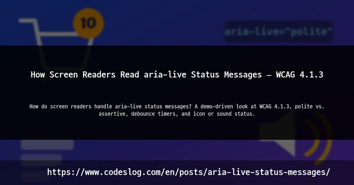 How Screen Readers Read aria-live Status Messages — WCAG 4.1.3 thumbnail