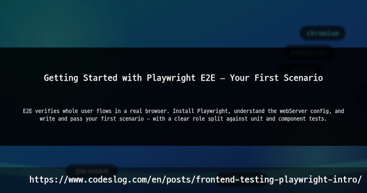 Getting Started with Playwright E2E — Your First Scenario thumbnail