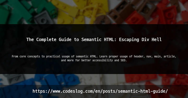 The Complete Guide to Semantic HTML: Escaping Div Hell thumbnail